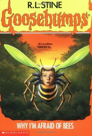 Goosebumps: Why I'm Afraid of Bees