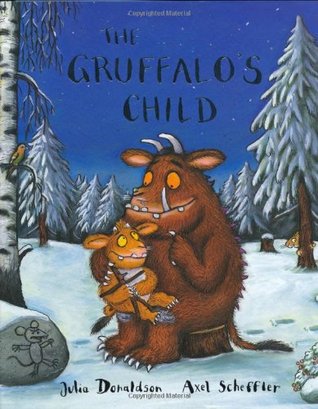 Gruffalo's Child (Julia Donaldson)