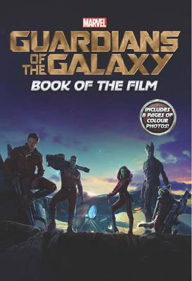 Marvel: Guardians of the Galaxy (Book of the film)