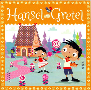 Hansel and Gretel