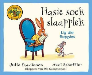 Hasie soek slaapplek: Stories uit die Eikewoud - lig die flappies