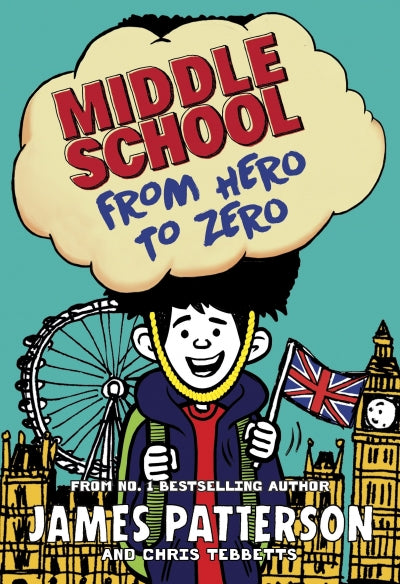 Middle School: From Hero to Zero