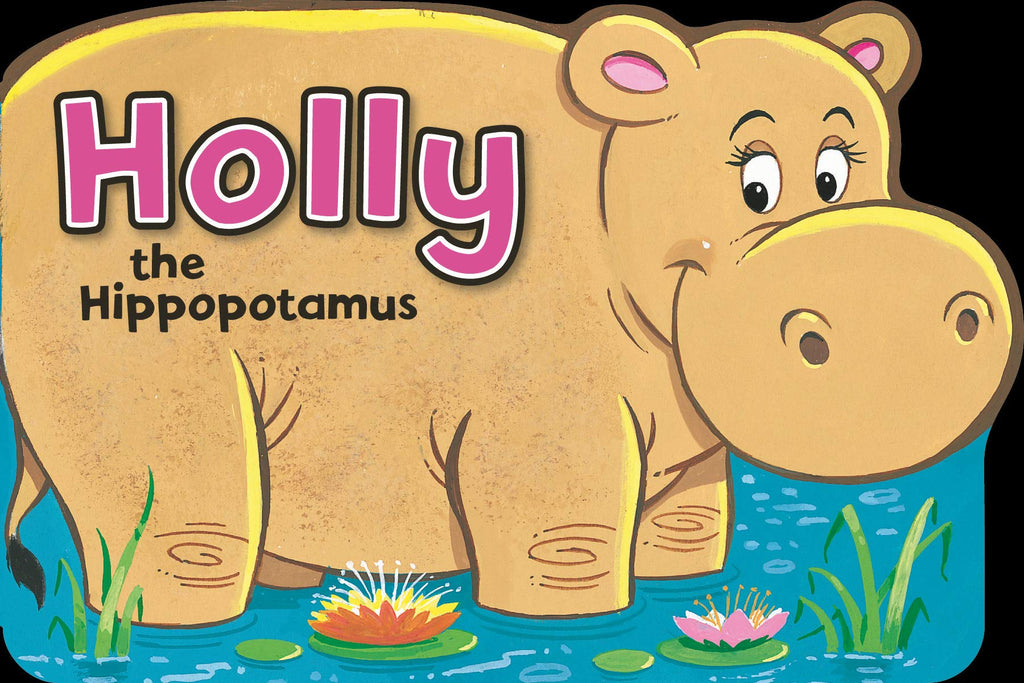 Playtime Storybook: Holly the Hippopotamus