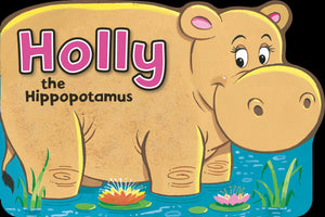 Playtime Storybook: Holly the Hippopotamus