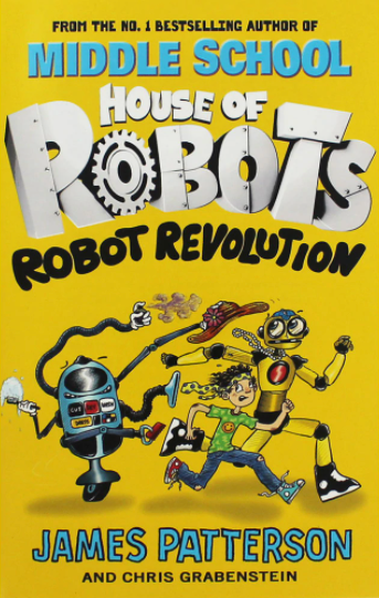 Middle School: House of Robots: Robot Revolution