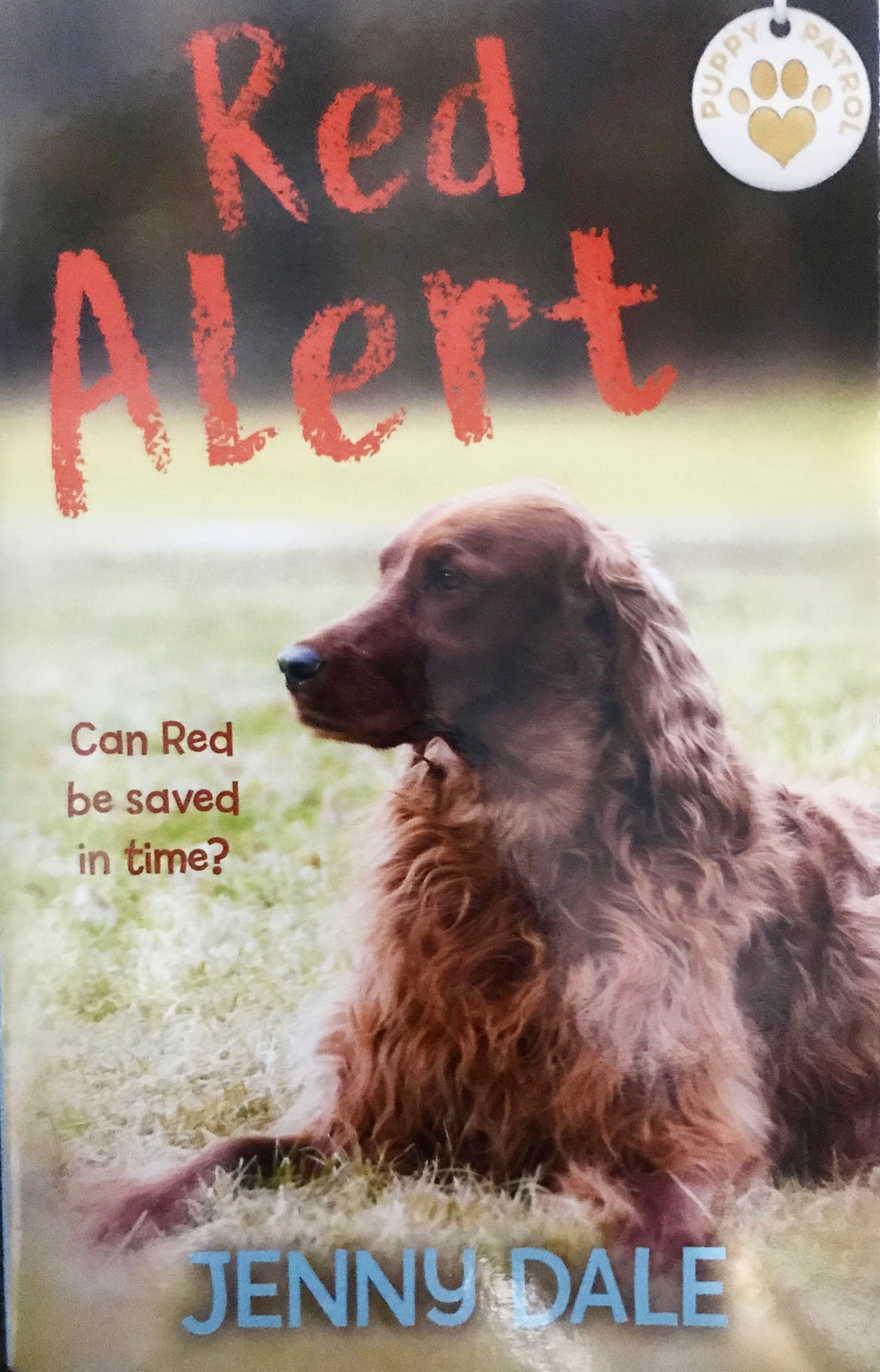 Puppy Patrol: Red Alert (Book 9)