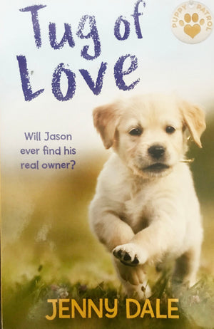 Puppy Patrol: Tug of Love (Book 6)