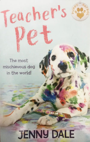 Puppy Patrol: Teacher's Pet (Book 1)
