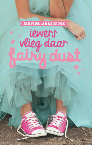 Iewers vlieg daar fairy dust