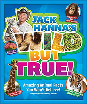 Jack Hanna's Wild but True!