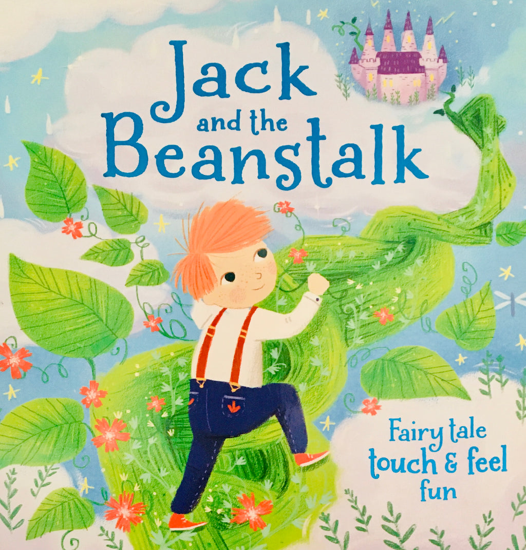 Jack and the Beanstalk (Fairy Tale Tcouh & Feel)