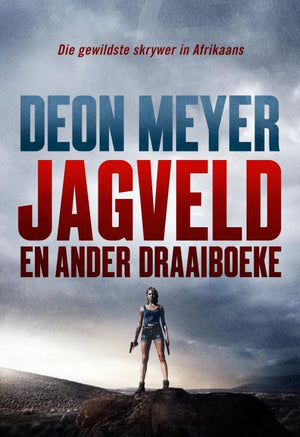 Jagveld en ander Draaiboeke (Deon Meyer)