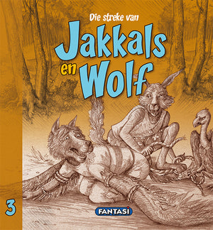 Streke van Jakkals En Wolf Boek 3, Die