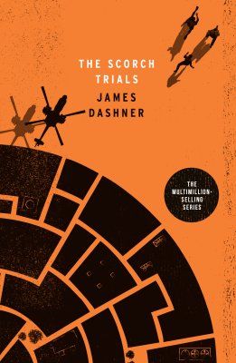 Maze Runner Book 2: The Scorch Trials