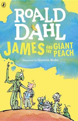 Roald Dahl: James and the Giant Peach
