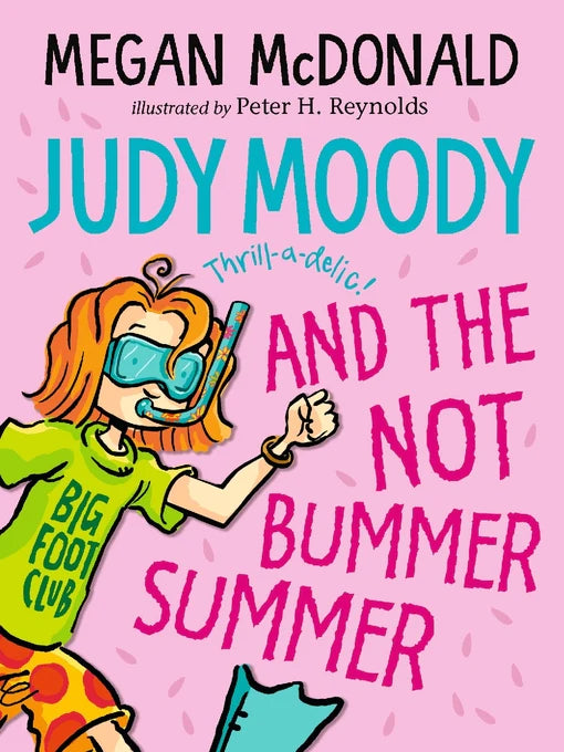 Judy Moody (10): and the not Bummer Summer