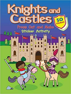Knights and Castles: Press out and make Sticker Activity