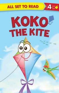 All set to Read: Level 4: Koko the Kite