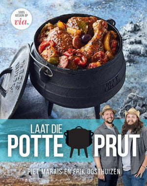 Laat die Potte Prut (VIA)