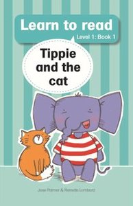 Tippie Level 1 Book 1: Tippie and the Cat