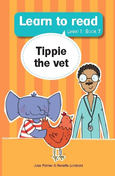 Tippie Level 1 Book 7: Tippie and the Vet
