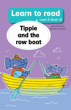 Tippie Level 4 Book 10: Tippie and and the Rowboat