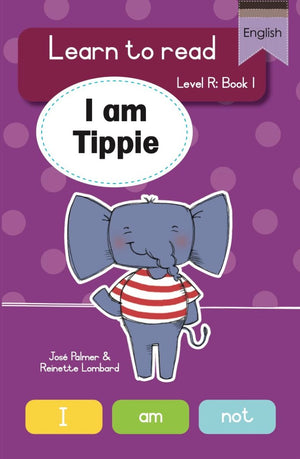 Tippie Level R Book 1: I am Tippie