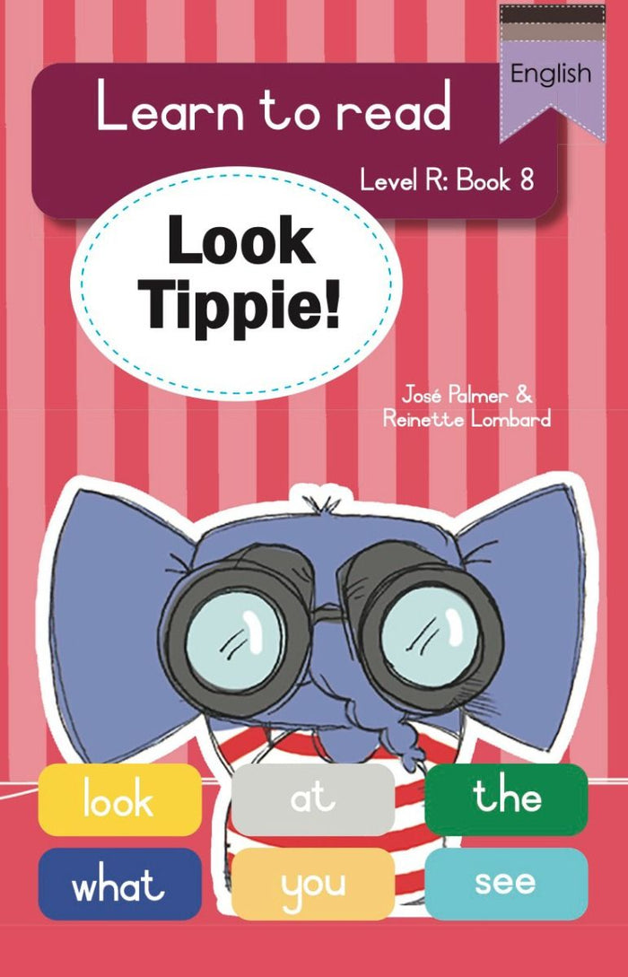 Tippie Level R Book 8: Look Tippie