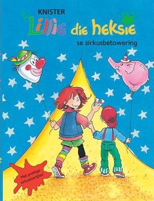 Lillie die heksie se sirkusbetowering