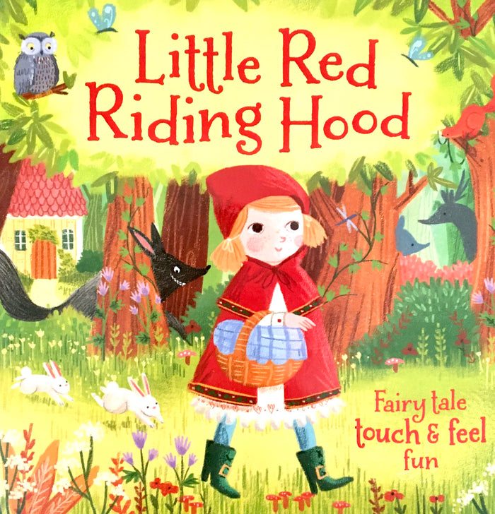 Little Red Riding Hood (Fairy Tale Tcouh & Feel)