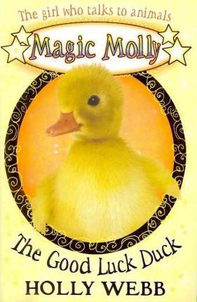 Magic Molly: The Good Luck Duck