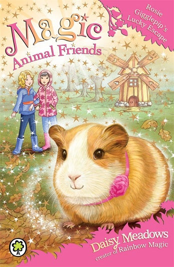 Magic Animal Friends - Rosie Gigglepip's Lucky Escape