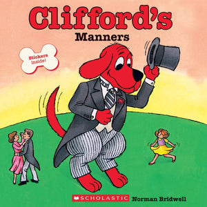 Clifford's Manners (Be Big): Read Together