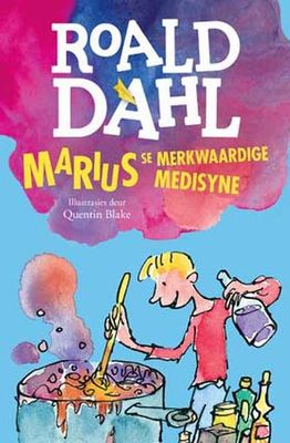 Roald Dahl: Marius se Merkwaardige Medisyne