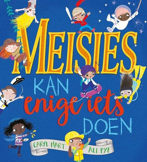 Meisies kan enige iets doen