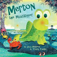 Merton the Mudskipper  (Picture flat)