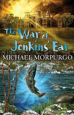 Michael Morpurgo: War of Jenkins Ear