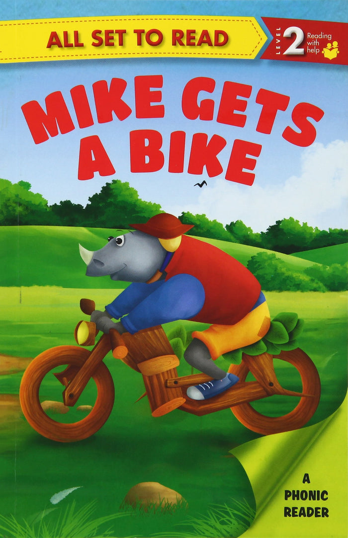 All set to Read: Level 2: Mike gets a Bike