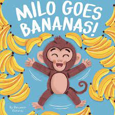 Milo goes Bananas! (Picture flat)