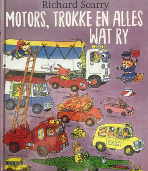 Richard Scarrry: Motors, Trokke en Alles wat Ry!