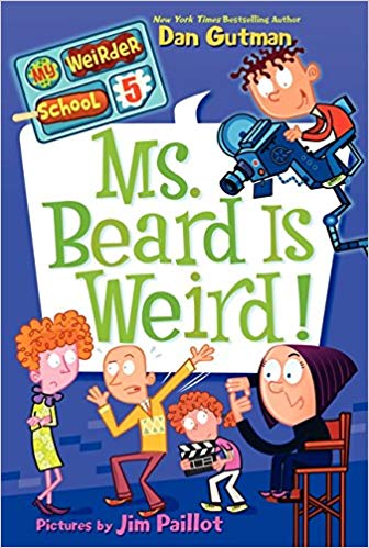 My Weirder School #5: Ms. Beard Is Weird!