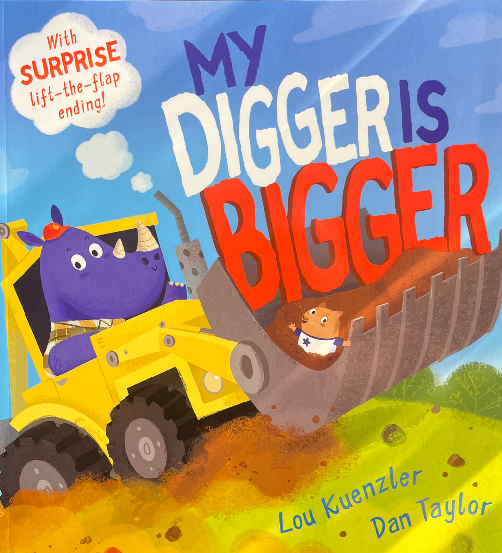 My Digger is Bigger (Picture flat)