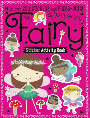 My Fluttering Fairy Sticker Activity Book