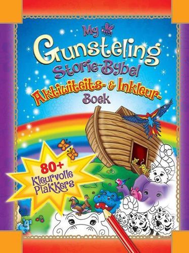 My Gunsteling Storie-Bybel Aktiwiteits & Inkleurboek