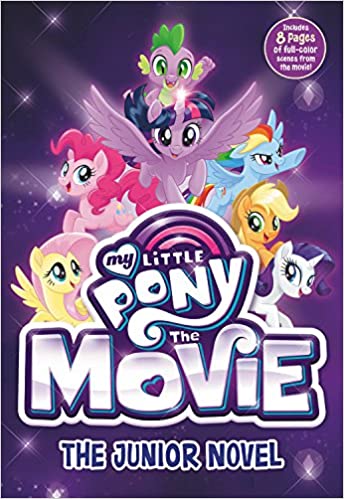 My Little Pony: The Movie (Junior Novel)