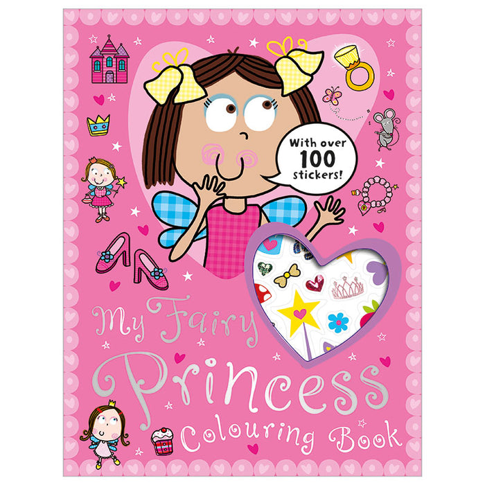 My Fairy Princess Colouring Book