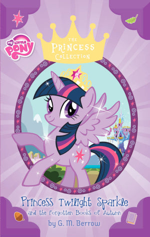 My Little Pony: Princess Collection: Princess Twilight Sparkle