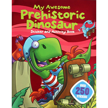 My Awesome Prehistoric Dinosaur Sticker and Activity Book