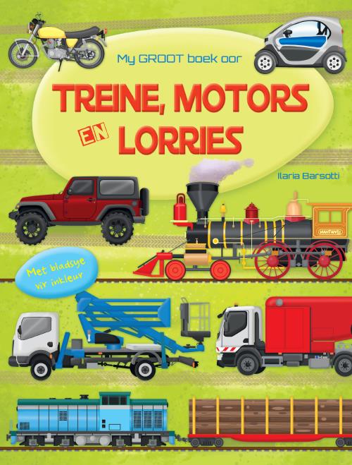 My groot boek oor treine, motors en lorries