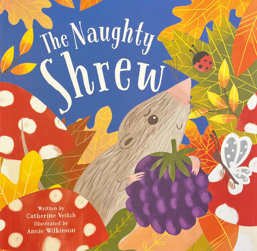 Nature Stories (7): Naughty Shrew